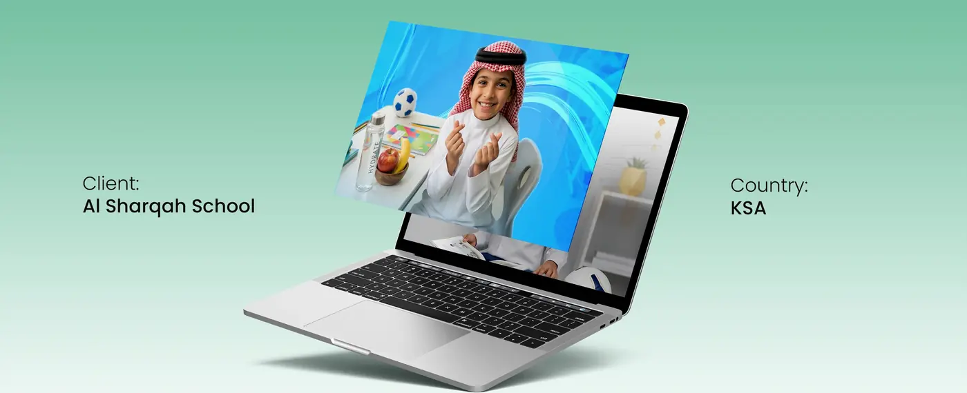 Client: Al Sharqah School, Saudi Arabia